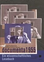 documenta 1955. Ein wissenschaftliches Lesebuch